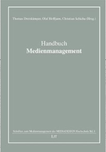 Handbuch Medienmanagement tl_files/dreiskaemper/global/Titelbild-2-klein.jpg